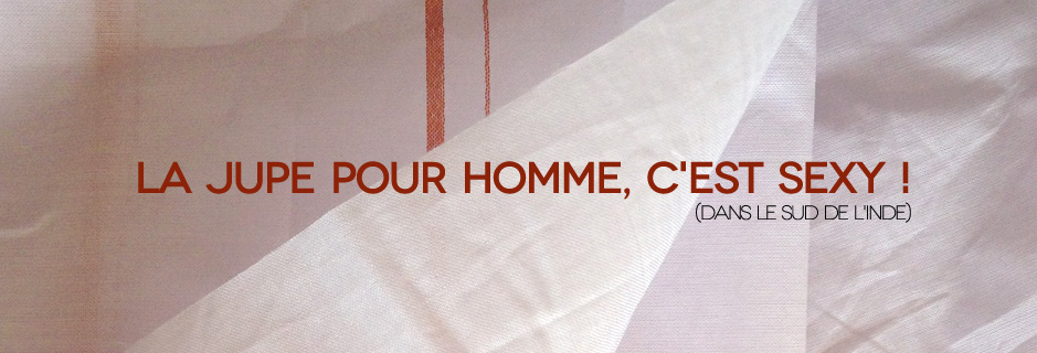 La jupe pour homme, c’est sexy !